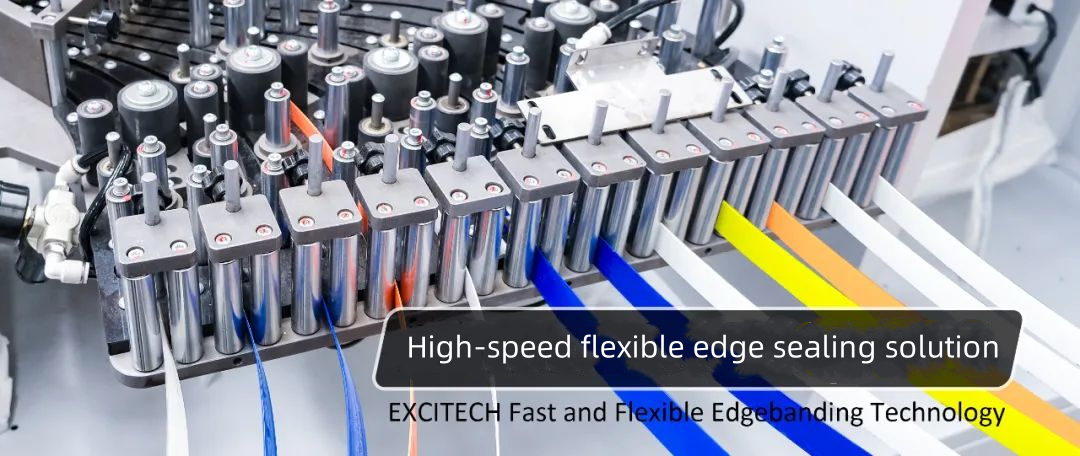 EXCITECH দ্রুত এবং নমনীয় এজব্যান্ডিং প্রযুক্তি।